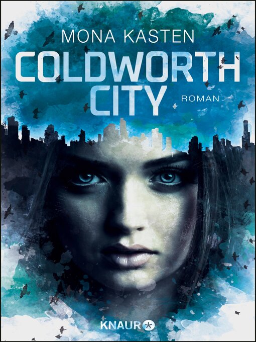 Title details for Coldworth City by Mona Kasten - Available